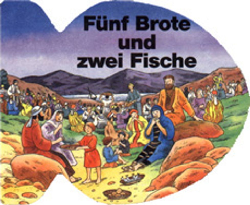 Fünf Brote und zwei Fische