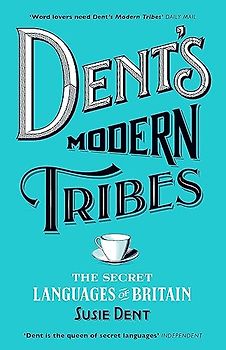 Dent's Modern Tribes