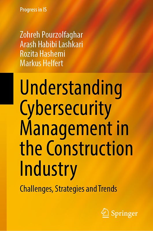 Understanding Cybersecurity Management in the Construction Industry