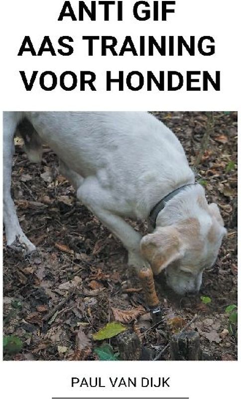 Anti Gif Aas Training voor Honden