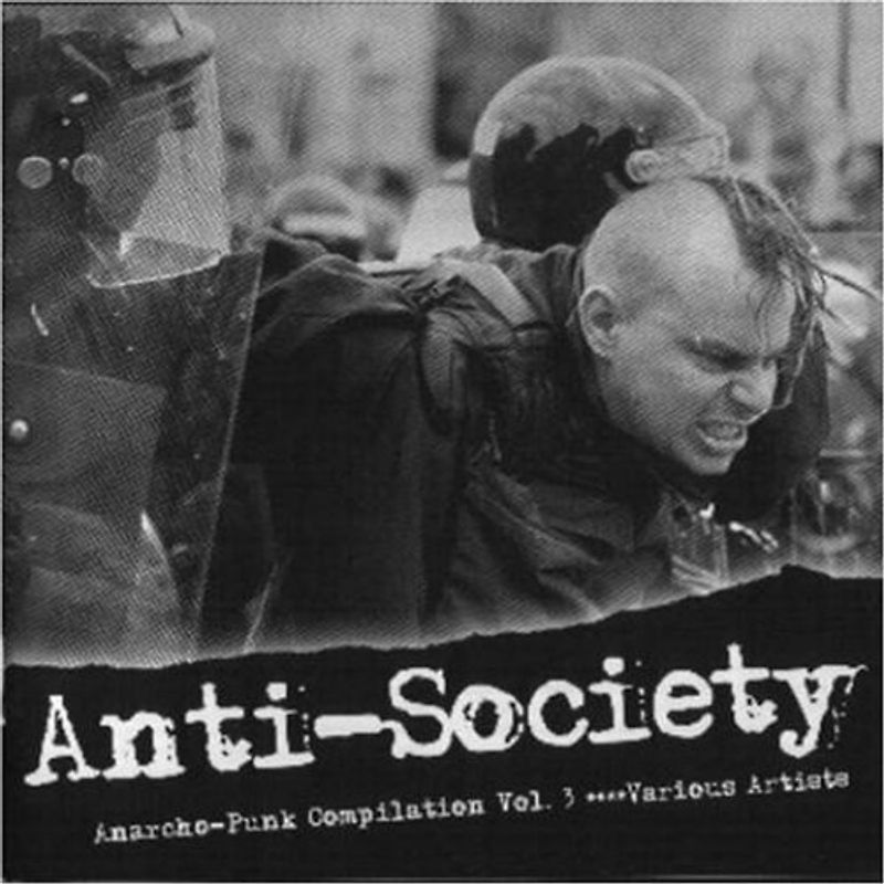 Various - Anti-Society (Anarcho Punk Vol.3)