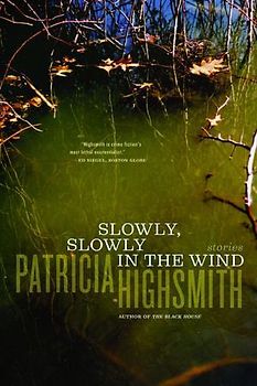 Slowly, Slowly in the Wind