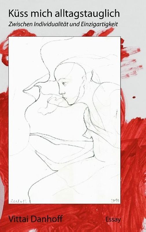 Küss mich alltagstauglich