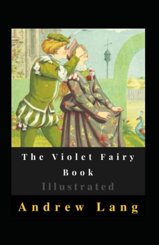 The Violet Fairy Book Illustrated
