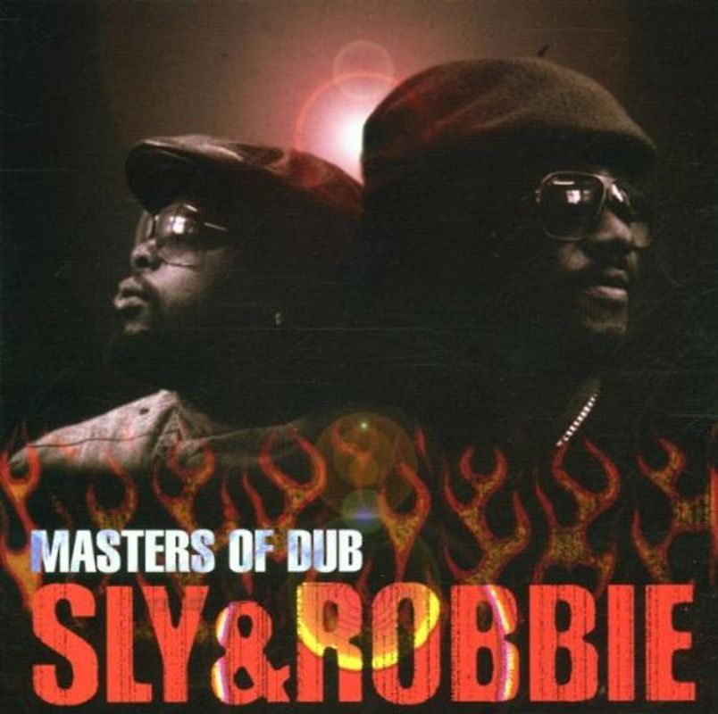 Sly & Robbie - Master of Dub
