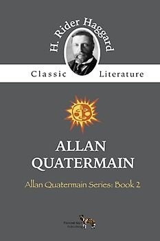 Allan Quatermain (Annotated)