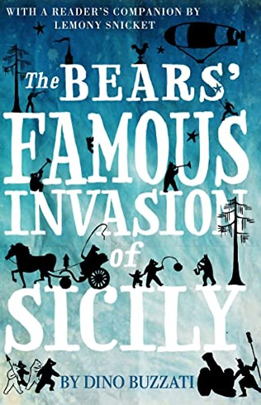 The Bears' Famous Invasion of Sicily: Dino Buzzati (Alma Junior Classics)