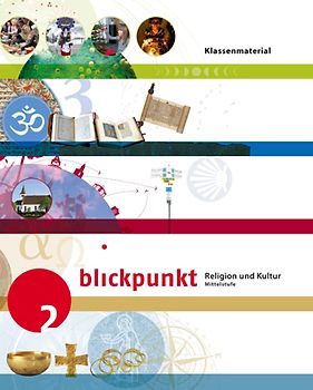 Blickpunkt 2 - Religion und Kultur / Klassenmaterial