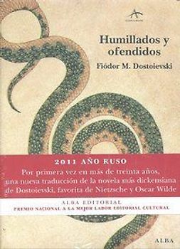 Humillados y ofendidos : novela en cuatro partes y un epílogo