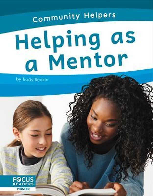 Helping as a Mentor