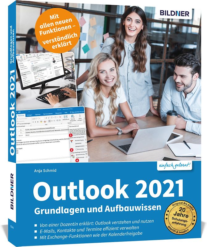 Outlook 2021 und 2019 – Grundlagen und Aufbauwissen