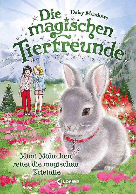 Die magischen Tierfreunde (Band 21) - Mimi Möhrchen rettet die magischen Kristalle