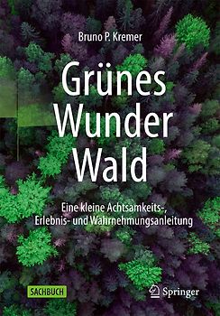 Grünes Wunder Wald