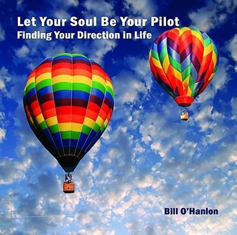 Let Your Soul Be Your Pilot