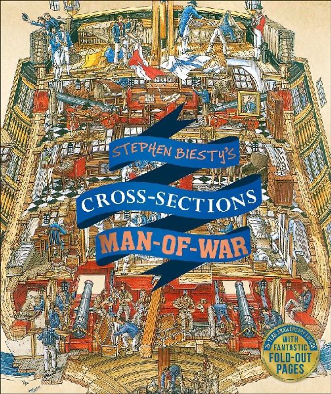 Stephen Biesty's Cross-Sections Man-Of-War