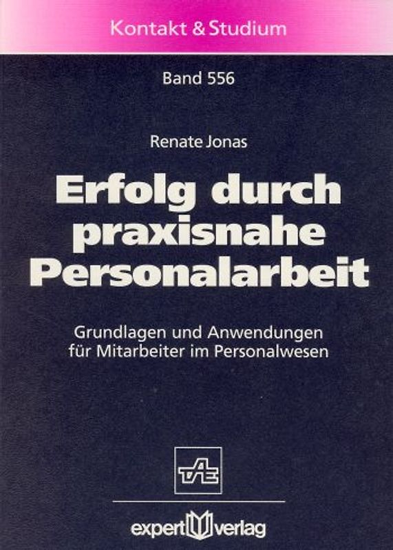 Erfolg durch praxisnahe Personalarbeit