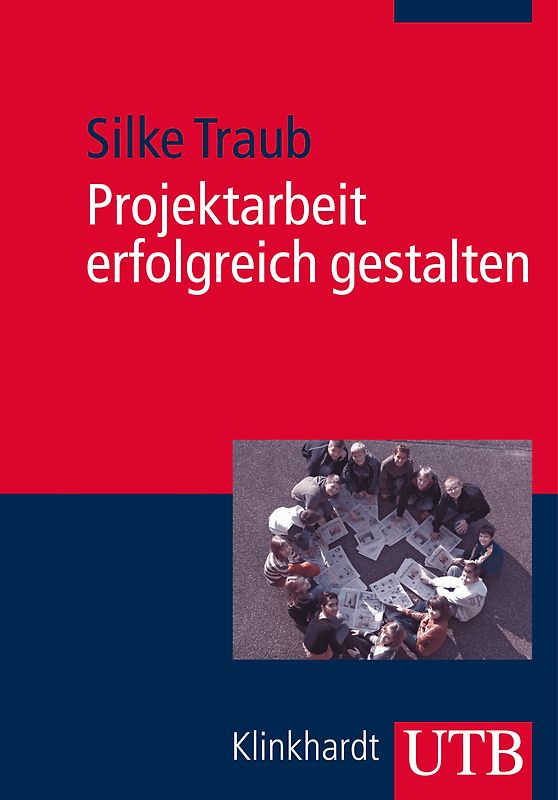 Projektarbeit erfolgreich gestalten