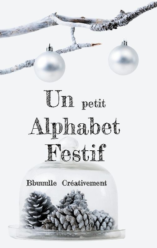 Un petit Alphabet Festif