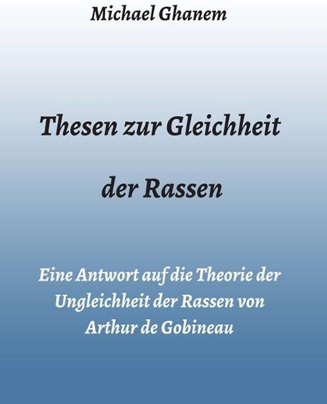 Thesen zur Gleichheit der Rassen