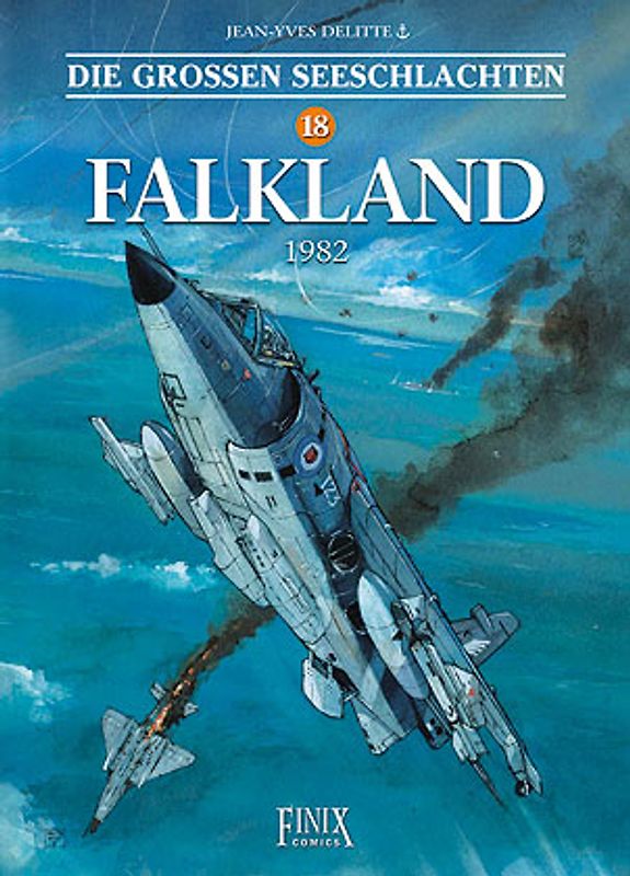 Die Großen Seeschlachten / Falkland 1982