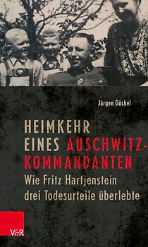 Heimkehr eines Auschwitz-Kommandanten