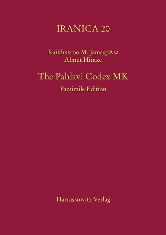The Pahlavi Codex MK