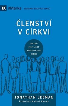 Church Membership / ¿LENSTVÍ V CÍRKVI