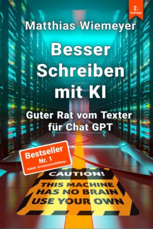 Besser Schreiben mit KI: Guter Rat vom Texter für ChatGPT