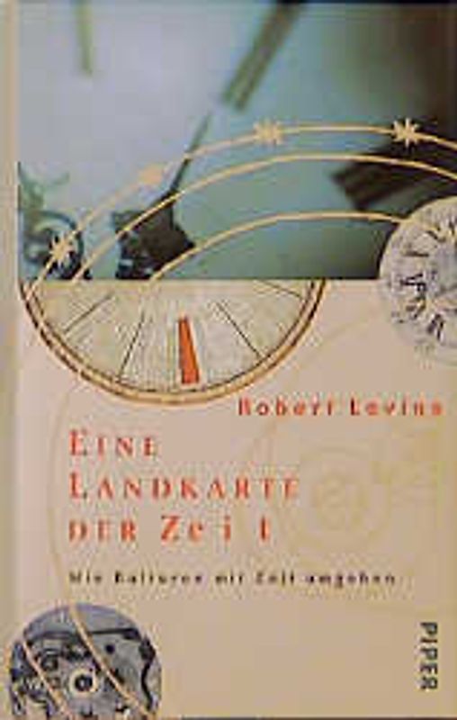 Eine Landkarte der Zeit. Wie Kulturen mit der Zeit umgehen