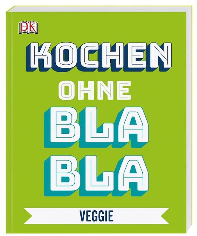 Kochen ohne Blabla Veggie