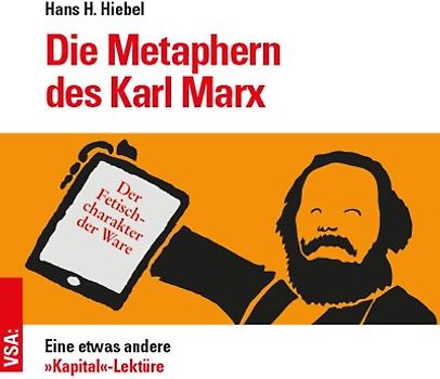 Die Metaphern des Karl Marx