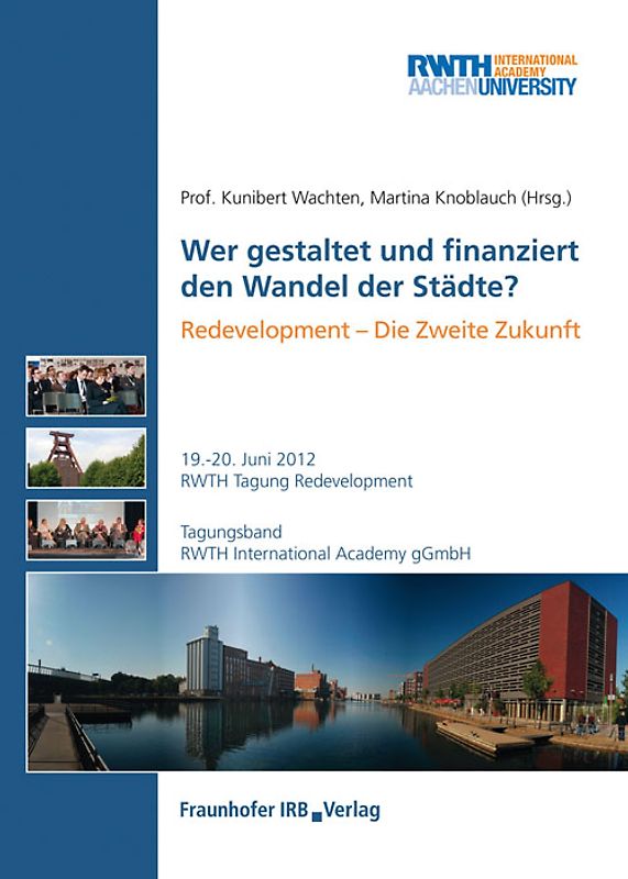 Wer gestaltet und finanziert den Wandel der Städte?.