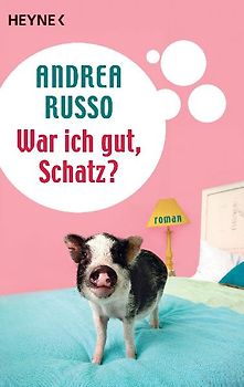 War ich gut, Schatz?