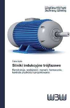 Silniki indukcyjne trójfazowe