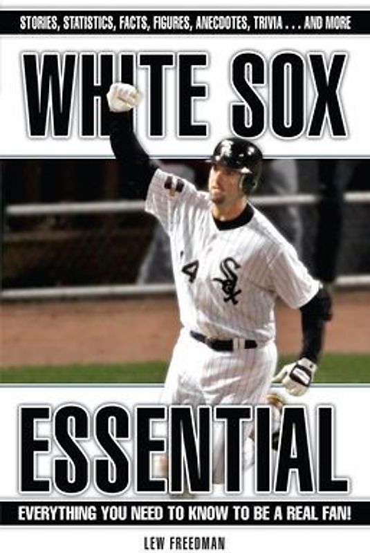 White Sox Essential