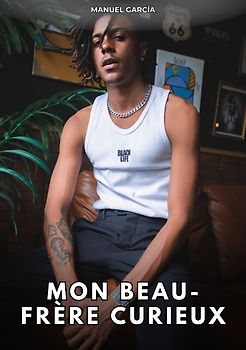 Mon beau-frère curieux