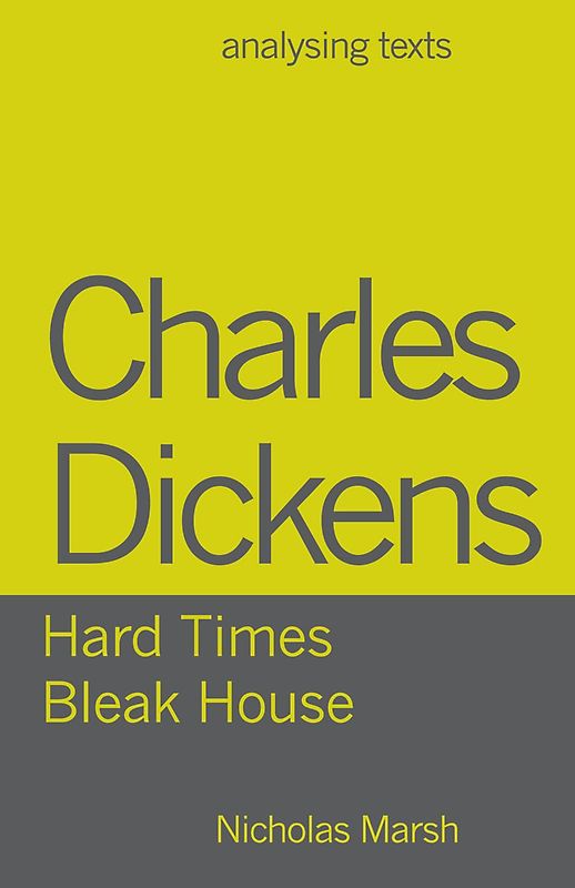 Charles Dickens - Hard Times/Bleak House