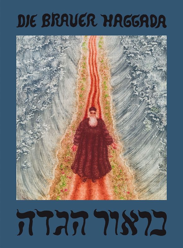Die Brauer Haggada