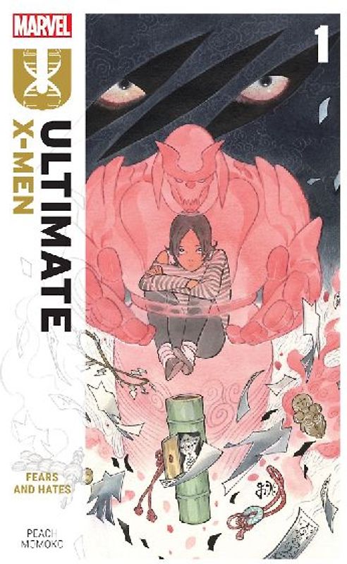 Ultimate X-Men by Peach Momoko Vol. 1: Fears and Hates