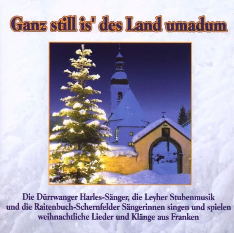 Various - Ganz Still Is des Land Umadum