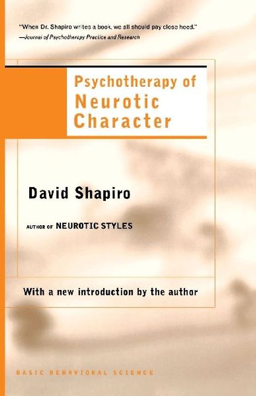 Psychotherapy of Neurotic Character
