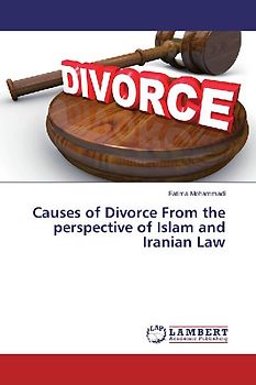 Causes of Divorce From the perspective of Islam and Iranian Law