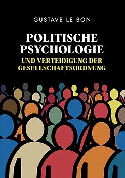 Politische Psychologie und Verteidigung der Gesellschaftsordnung