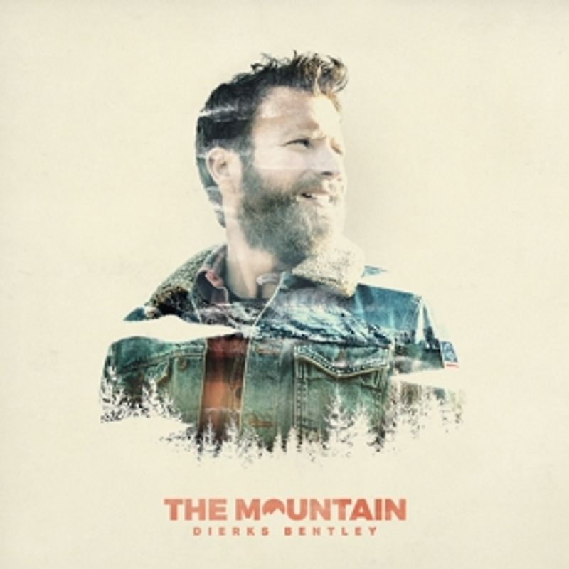 Bentley,Dierks - The Mountain