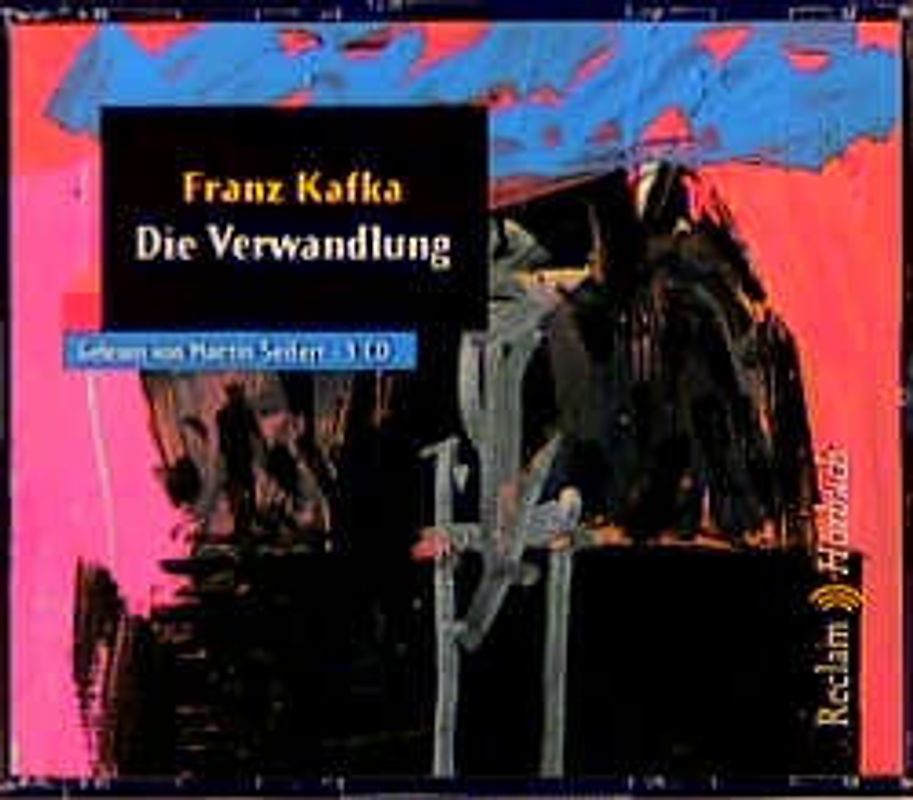 Die Verwandlung. (Reclam Hörbuch)