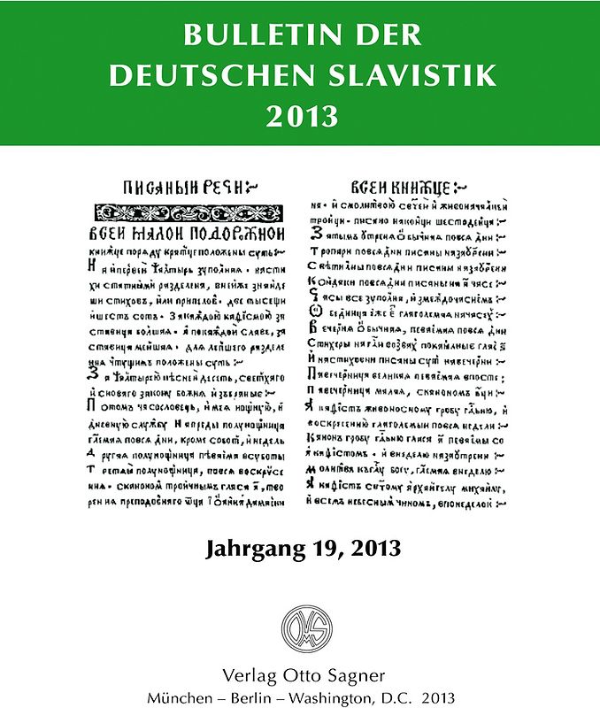 Bulletin der deutschen Slavistik. Jahrgang 19, 2013