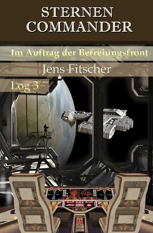 STERNEN COMMANDER / Im Auftrag der Befreiungsfront