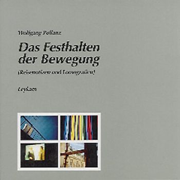 Das Festhalten der Bewegung