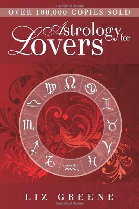 Astrology for Lovers - Greene, Liz