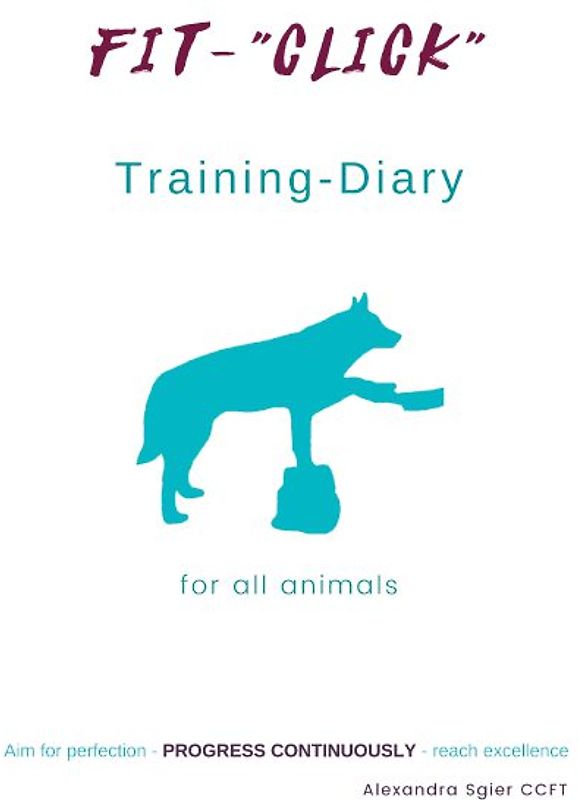Training diary for all animals